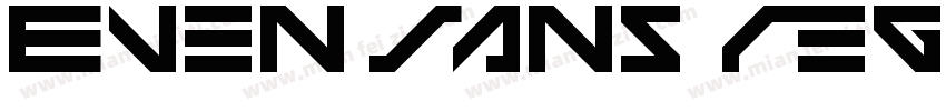 Even Sans Regular字体转换